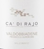 12 Prosecco Superiore Extra Dry (Ca' Di Rajo) 2012